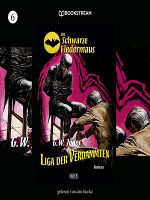 cover image of Die Schwarze Fledermaus, Folge 6